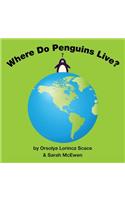 Where Do Penguins Live?