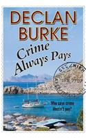 Crime Always Pays