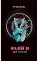 Plan B Diary 2016