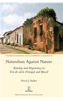 Naturalism Against Nature