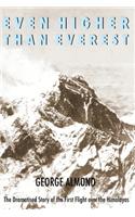 Even Higher Than Everest