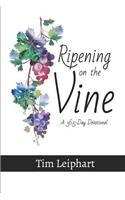 Ripening on the Vine