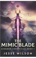 The Mimic Blade