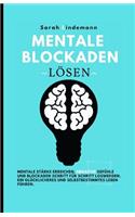 MENTALE Blockaden lösen
