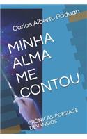 Minha Alma Me Contou