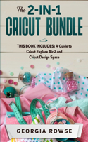The 2-in-1 Cricut Bundle