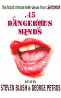 .45 Dangerous Minds