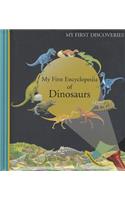 My First Encyclopedia of Dinosaurs