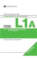Approved Document L1A: Conservation of fuel and power (new dwellings)