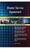 Master Service Agreement A Complete Guide - 2020 Edition