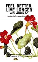 Feel Better, Live Longer with Vitamin B-3