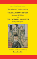 Ramón Maria del Valle-Inclan: The Dead Man's Finery and the Captain's Daughter