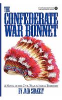 The Confederate War Bonnet