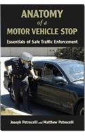 Anatomy of a Motor Vehicle Stop