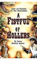 Fistful of Hollers