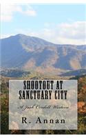 Shootout at Sanctuary City