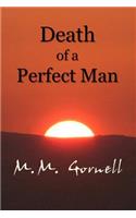 Death of a Perfect Man