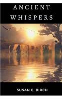 Ancient Whispers