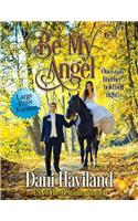 Be My Angel