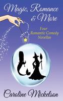 Magic, Romance & More