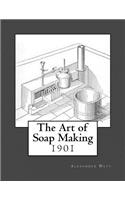 The Art of Soap Making
