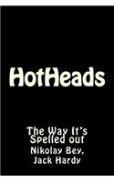 HotHeads