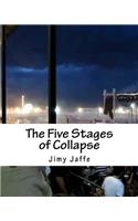 The Five Stages of Collapse