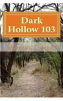 Dark Hollow 103