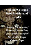 Vampire Coloring Book for Kids and Adults