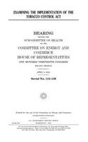 Examining the implementation of the Tobacco Control Act