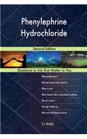 Phenylephrine Hydrochloride; Second Edition