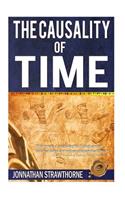 The Causality of Time: (book 1)