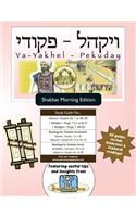 Bar/Bat Mitzvah Survival Guides: Va-Yakhel-Pekuday (Shabbat am)