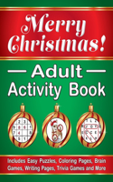 Merry Christmas! Adult Activity Book