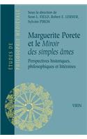 Marguerite Porete Et Le Miroir Des Simples Ames