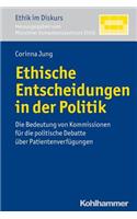 Ethische Entscheidungen in Der Politik