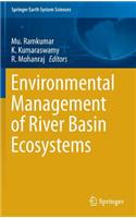 Environmental Management of River Basin Ecosystems