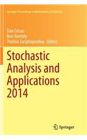 Stochastic Analysis and Applications 2014