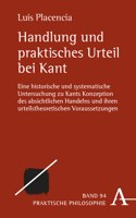 Handlung Und Praktisches Urteil Bei Kant