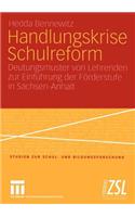Handlungskrise Schulreform