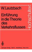 Einführung in die Theorie des Verkehrsflusses