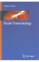 Ocular Traumatology