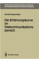Die Erfahrungskurve Im Telekommunikationsbereich