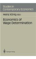 Economics of Wage Determination