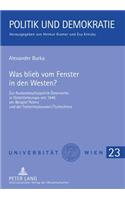 Was Blieb Vom Fenster in Den Westen?