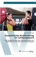 Exzentrisches Krafttraining im Leistungssport