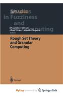 Rough Set Theory and Granular Computing