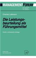 Die Leistungsbeurteilung ALS Führungsmittel