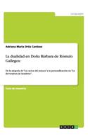 dualidad en Doña Bárbara de Rómulo Gallegos