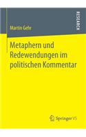 Metaphern und Redewendungen im politischen Kommentar